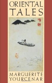 book cover of Oriental Tales by Marguerite Yourcenarová