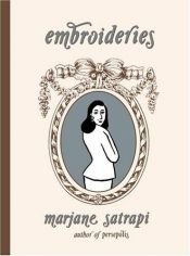 book cover of Embroideries by Marjane Satrapi