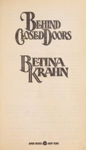 book cover of Behind Closed Doors by Betina Krahn