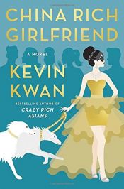 book cover of China Rich Girlfriend by Kevin Kwan