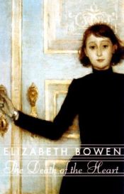 book cover of The Death of the Heart by Elizabeth Bowen