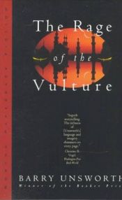 book cover of The Rage of the Vulture by Barry Unsworth