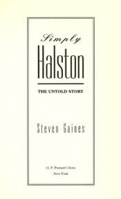 book cover of Simply Halston: The Untold Story by Steven Gaines
