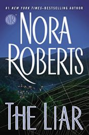 book cover of The Liar by Nora Roberts