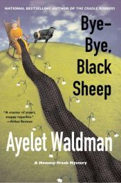 book cover of Bye-Bye, Black Sheep by Ayelet Waldman