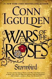book cover of Wars of the Roses: Stormbird by Conn Iggulden
