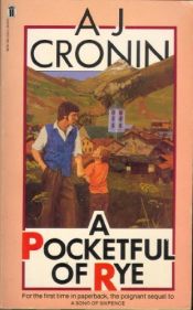 book cover of A Pocketful of Rye by A. J. Cronin