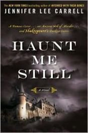 book cover of Haunt Me Still by Jennifer Lee Carrell