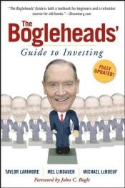 book cover of The Bogleheads' guide to investing by Mel Lindauer|Michael LeBoeuf|Taylor Larimore