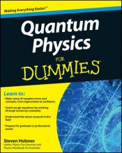 book cover of Quantum Physics For Dummies (For Dummies (Math & Science)) by Steven Holzner