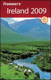 book cover of Frommer's Ireland 2009 (Frommer's Complete) by Christi Daugherty