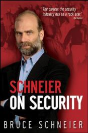 book cover of Schneier on security by Bruce Schneier