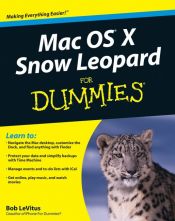 book cover of Mac OS X Snow Leopard for Dummies by Bob LeVitus