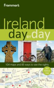 book cover of Frommer's Ireland Day by Day (Frommer's Day by Day - Full Size) by Christi Daugherty