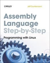 book cover of Assembly Language Step-by-Step: Programming with Linux by Jeff Duntemann