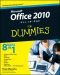 Office 2010 All-in-One For Dummies (For Dummies (Computer