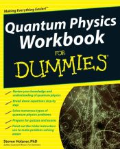 book cover of Quantum Physics Workbook For Dummies by Steven Holzner