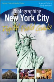 book cover of Photographing New York City Digital Field Guide (Digital Field Guides) by Jeremy Pollack