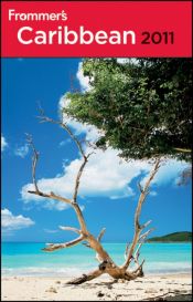 book cover of Frommer's Caribbean 2011 (Frommer's Complete) by Darwin Porter