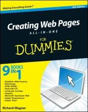book cover of Creating Web Pages All-in-One For Dummies (For Dummies (Computer by Richard Wagner