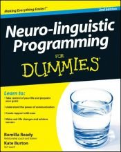 book cover of Neuro-linguistic Programming For Dummies (For Dummies (Psychology & Self Help)) by Kate Burton