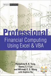 book cover of Professional Financial Computing Using Excel and VBA (Wiley Finance) by Donny C. F. Lai