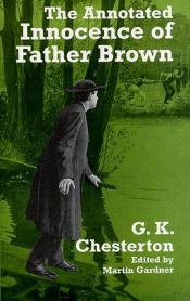 book cover of The Annotated Innocence of Father Brown by Gilbert Keith Chesterton