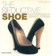 book cover of The Seductive Shoe by Jonathan Walford