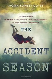 book cover of The Accident Season by Moïra Fowley-Doyle
