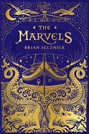 book cover of The Marvels by Brian Selznick