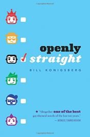 book cover of Openly Straight by Bill Konigsberg