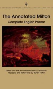 book cover of The Annotated Milton: Complete English Poems by John Milton