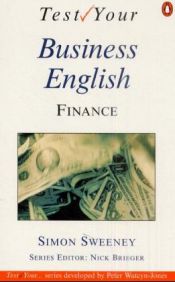 book cover of Test Your Professional English: Finance (Penguin English Guides) by Simon Sweeney