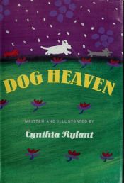 book cover of Dog Heaven by Cynthia Rylant