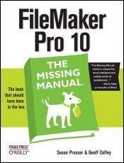 book cover of FileMaker Pro 10 (Missing Manual) by Geoff Coffey|Susan Prosser