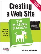 book cover of Creating a Web Site: The Missing Manual by Matthew MacDonald