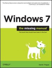 book cover of Windows 7 : the missing manual by David Pogue