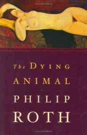 book cover of Konające zwierzę by Philip Roth