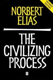 book cover of A civilizáció folyamata by Norbert Elias