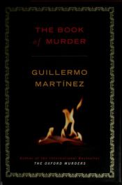 book cover of The book of murder by Guillermo Martínez