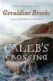 book cover of Caleb's Crossing by ジェラルディン・ブルックス