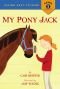 My Pony Jack (Viking Easy-To-Read - Level 1 (Hardback))