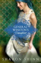 book cover of General Winston's daughter by Sharon Shinn