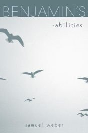 book cover of Benjamin's -abilities by Samuel Weber