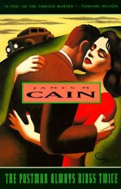 book cover of A postás mindig kétszer csenget by James M. Cain