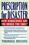 PRESCRIPTION FOR DISASTER: THE HIDDEN DANGERS IN YOUR MEDICINE CABINET