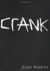 book cover of Crank by Ellen Hopkins|Henning Ahrens