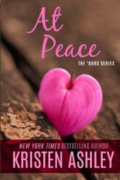 book cover of At Peace (The 'Burg Series) by Kristen Ashley