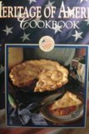 book cover of Heritage of America Cook Book by Jennifer Darling