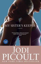book cover of My Sister's Keeper by Jodi Picoult